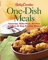 Betty Crocker One-Dish Meals - 7 Mar 2013