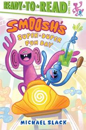 Smoosh's Super-Duper-Fun Day - 8 Jul 2025