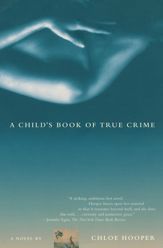A Child's Book of True Crime - 29 Jan 2013
