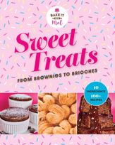 Sweet Treats from Brownies to Brioche - 16 Apr 2024