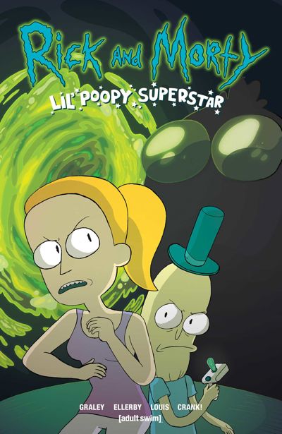 Rick and Morty Vol. 1: Lil' Poopy Superstar