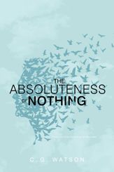 Absoluteness of Nothing - 2 May 2017