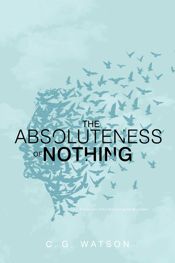 Absoluteness of Nothing - 2 May 2017