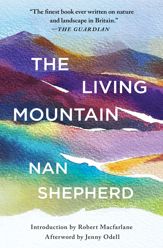The Living Mountain - 18 Mar 2025