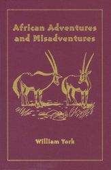 African Adventures and Misadventures - 1 Jan 2003