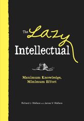 The Lazy Intellectual - 18 Sep 2010