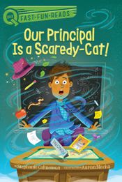 Our Principal Is a Scaredy-Cat! - 11 May 2021