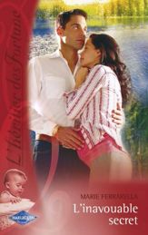 L'inavouable secret (Saga L'héritier des Fortune 3) - 15 Mar 2007