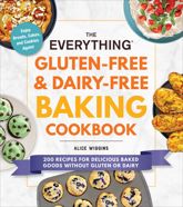 The Everything Gluten-Free & Dairy-Free Baking Cookbook - 14 Sep 2021