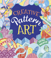 Creative Pattern Art - 25 Oct 2019