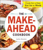 The Make-Ahead Cookbook - 3 Oct 2014