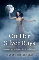 On Her Silver Rays - 30 Jun 2023