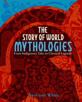The Story of World Mythologies - 20 Feb 2018
