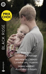 Le bébé du chantage - La rivière des souvenirs - Association à risques - 1 Mar 2024