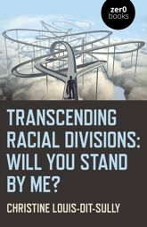 Transcending Racial Divisions - 28 May 2021