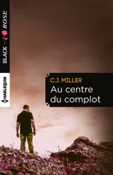Au centre du complot - 1 Sep 2015