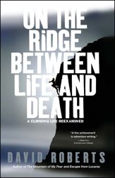 On the Ridge Between Life and Death - 1 Dec 2006