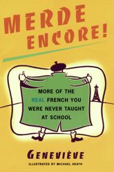 Merde Encore! - 16 Feb 2015