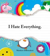 I Hate Everything - 18 Sep 2010