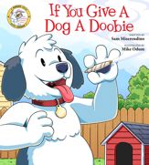 If You Give a Dog a Doobie - 6 Apr 2021