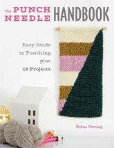 The Punch Needle Handbook - 1 Sep 2020