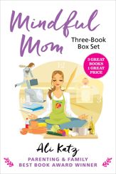 Mindful Mom Three-Book Box Set - 27 Apr 2021