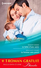 Le bébé d'une autre - La femme sans passé - Une équipe formidable - 15 Jul 2013