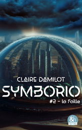 Symborio #2 - La faille - 4 Mar 2026