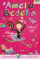 Amelia Bedelia Chapter Book #8: Amelia Bedelia Dances Off - 20 Oct 2015