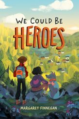 We Could Be Heroes - 25 Feb 2020