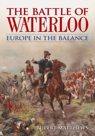 The Battle of Waterloo