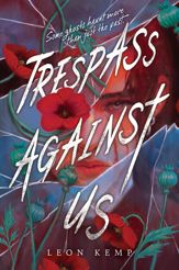 Trespass Against Us - 16 Jul 2024