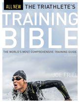 The Triathlete's Training Bible - 15 Nov 2016