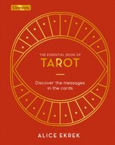 The Essential Book of Tarot - 1 Jul 2023