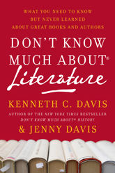 Don't Know Much About® Literature - 28 Jul 2009