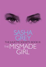 Juliette Society, Book III - 13 Mar 2018