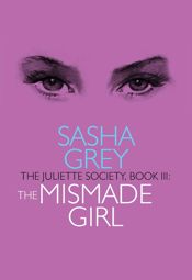 Juliette Society, Book III - 13 Mar 2018