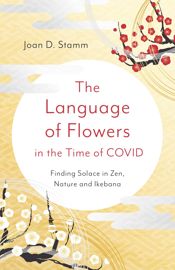 Language of Flowers in the Time of COVID - 26 May 2023
