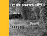 Lesser Spotted Britain - 30 Jul 2015