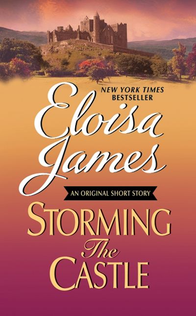 Storming the Castle: An Original Short Story with Bonus Content