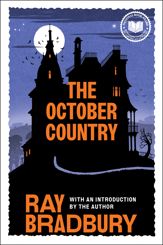The October Country - 30 Apr 2013