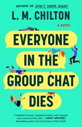 Everyone in the Group Chat Dies - 9 Dec 2025