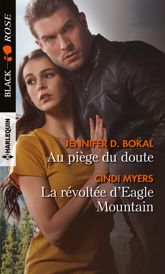 Au piège du doute - La révoltée d'Eagle Mountain - 1 Jun 2019