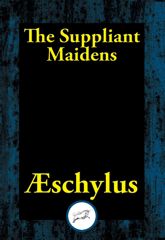 The Suppliant Maidens - 22 Jan 2017