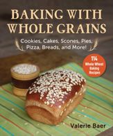 Baking with Whole Grains - 20 Oct 2015