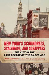 New York's Scoundrels, Scalawags, and Scrappers - 3 Jun 2025