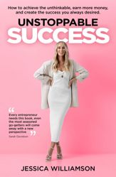 Unstoppable Success - 1 May 2024