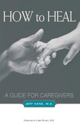 How to Heal - 7 Feb 2012