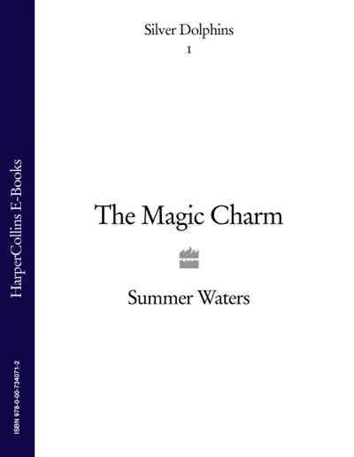 The Magic Charm