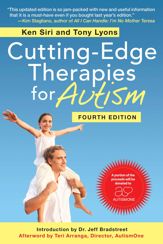 Cutting-Edge Therapies for Autism, Fourth Edition - 15 Apr 2014